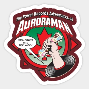 The Power Records Adventures of Auroraman Sticker